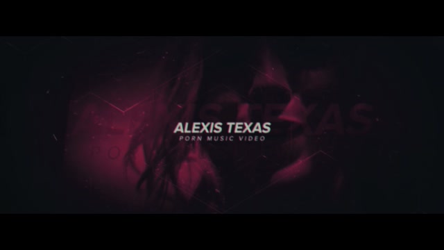 Alexis Texas 2018 - Porn Music Video 00001