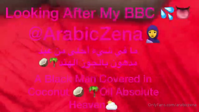 ArabicZena - LONG VIDEO .mins Looking After BBC Massage  Oil Up Black Dick Yummy NOTHING MORE BEAUTIFUL_546 (@arabiczena) (18.04.2021) 00006