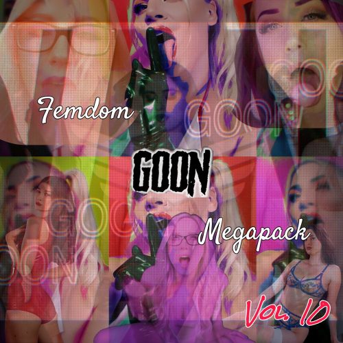 Femdom Goon Vol. 10 - Part 1 50 Clips Pack