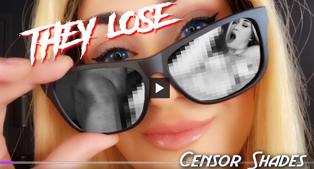 1 Lucy Spades – THEY LOSE - Censor Shades – $26.99 (Premium user request)