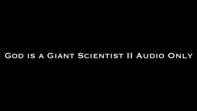 Nina Crowne - God is a Giant Scientist II AUDIO ONLY 00008