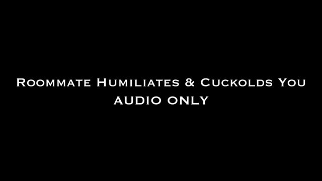 Watch Online Porn – Nina Crowne – Roommate Cuckolds _ Humiliates You AUDIO ONLY (MP4, FullHD, 1920×1080)