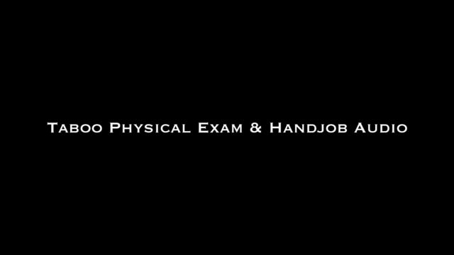 Nina Crowne - Taboo Physical Exam _ Handjob AUDIO ONLY 00000