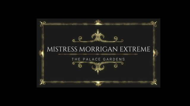 Mistress Morrigan - HUMILIATION IN THE PALACE GARDENS 00000